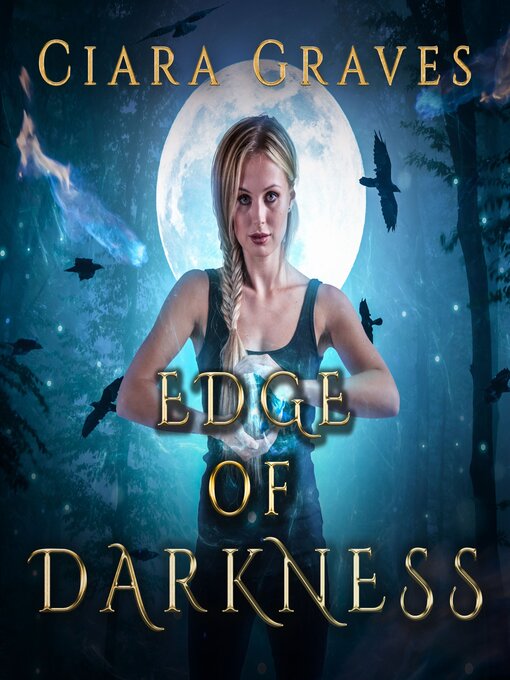 Title details for Edge of Darkness by Ciara Graves - Available